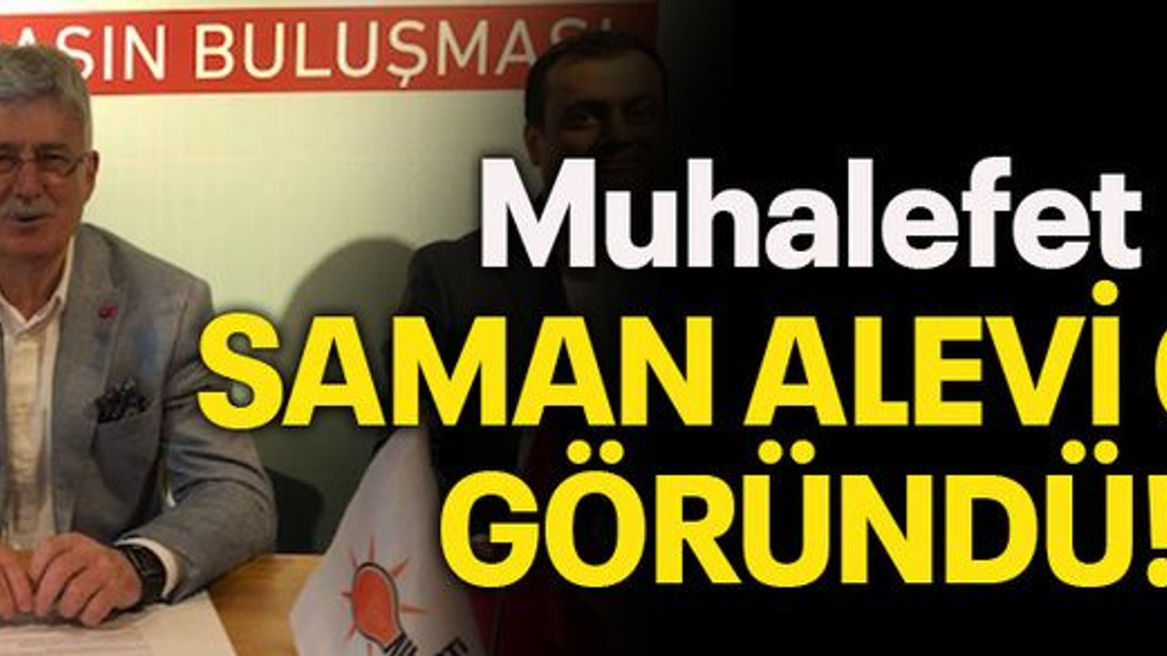 Muhalefet saman alevi gibi göründü!